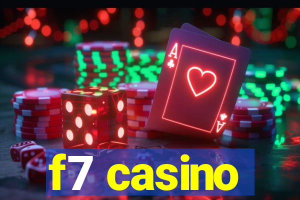 f7 casino